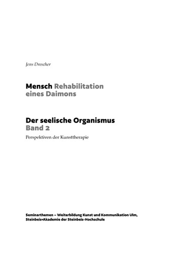 Mensch - Rehabilitation eines Daimons - Band 2